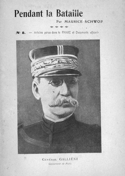 Pendant la bataille 1914 GALLIENI