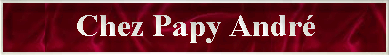 Chez Papy André